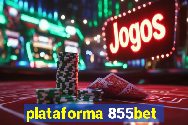 plataforma 855bet